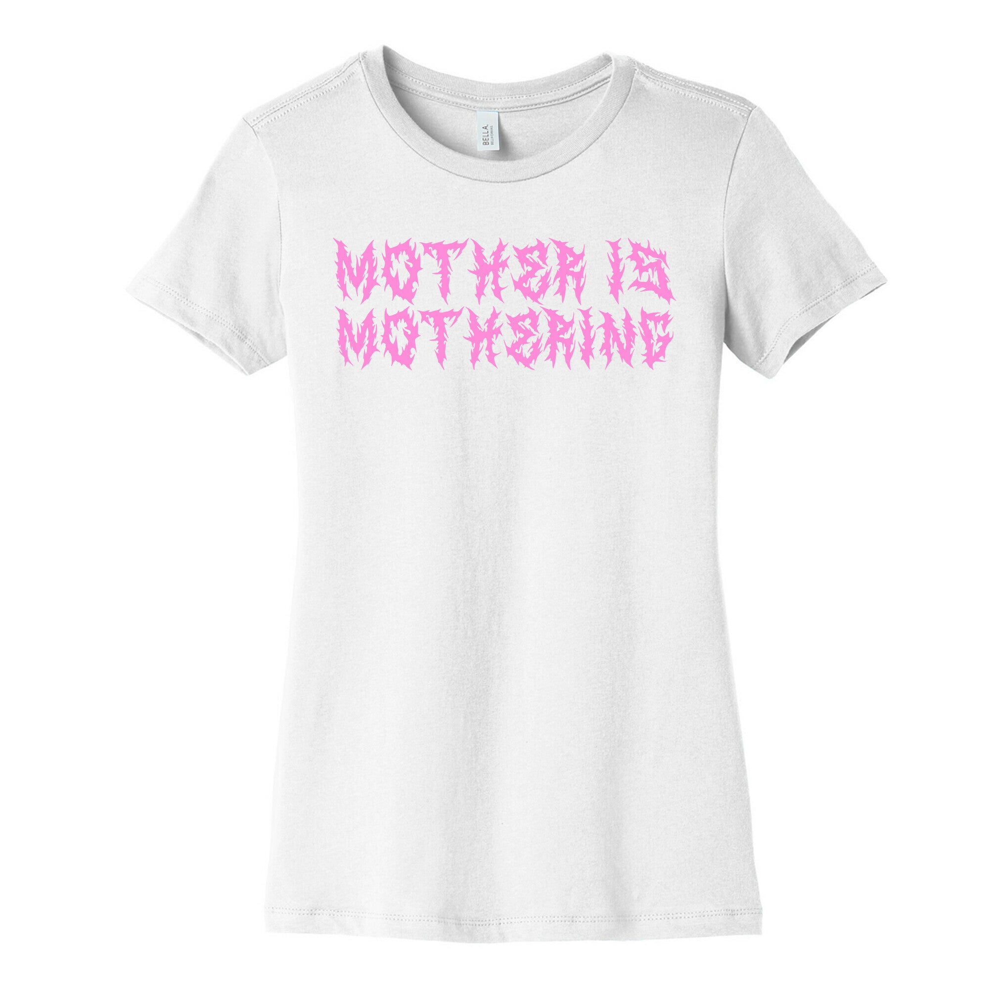 Mother is Mothering Womens Cotton Tee